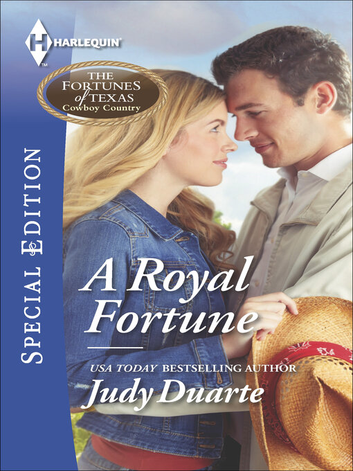 Title details for A Royal Fortune by Judy Duarte - Wait list